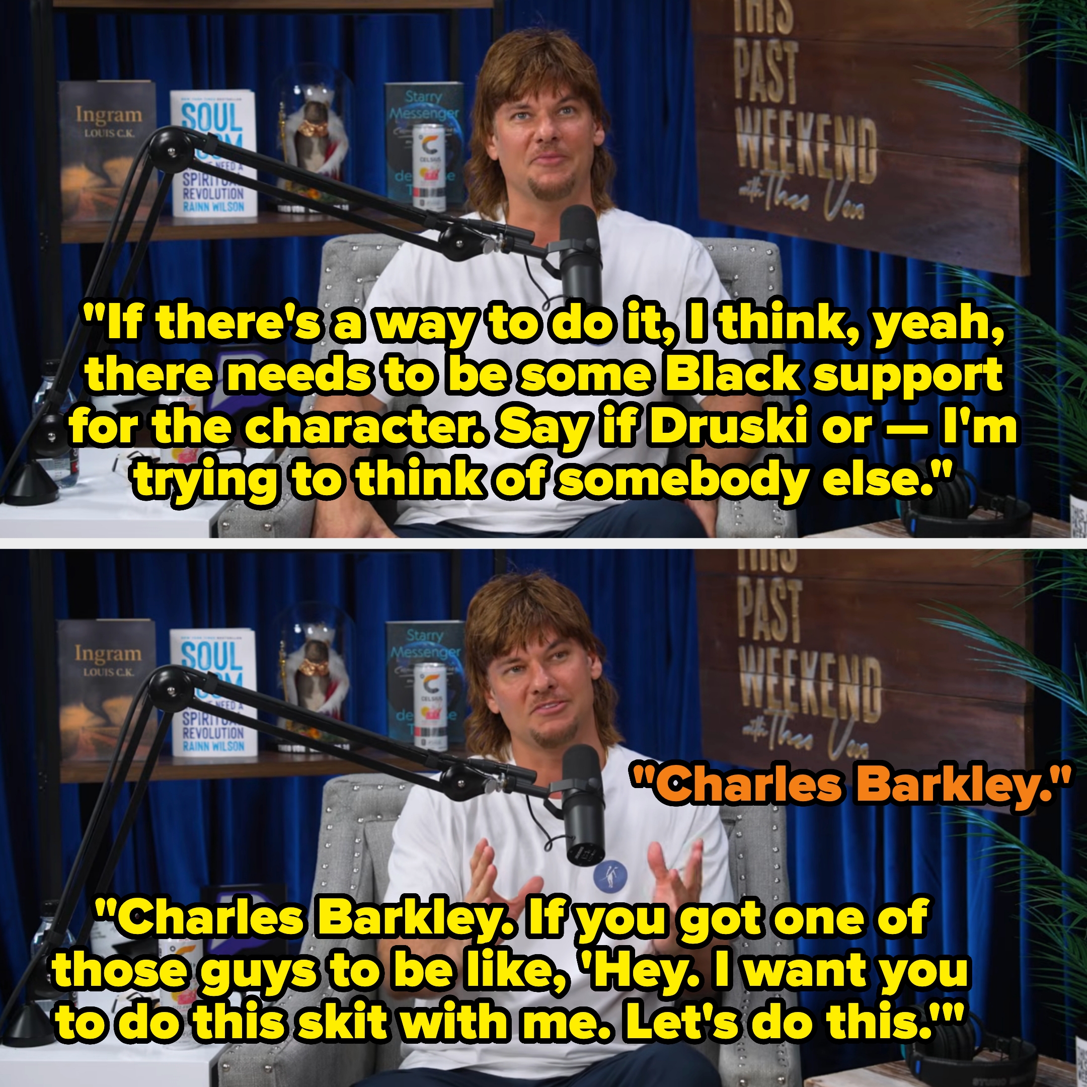 A idiosyncratic   sits connected  a podcast acceptable   discussing ideas for a skit, mentioning Druski and Charles Barkley for support