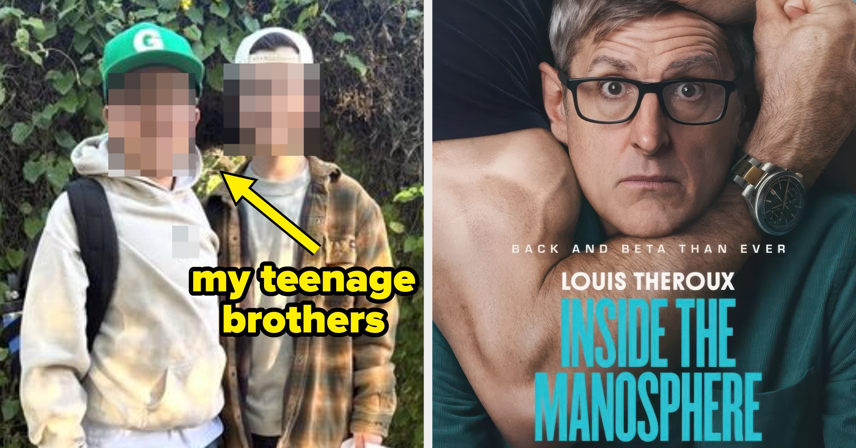 I Watched "Inside The Manosphere" With My Woke Teenage Brothers, And They Did Noooot Hold Back Their Thoughts