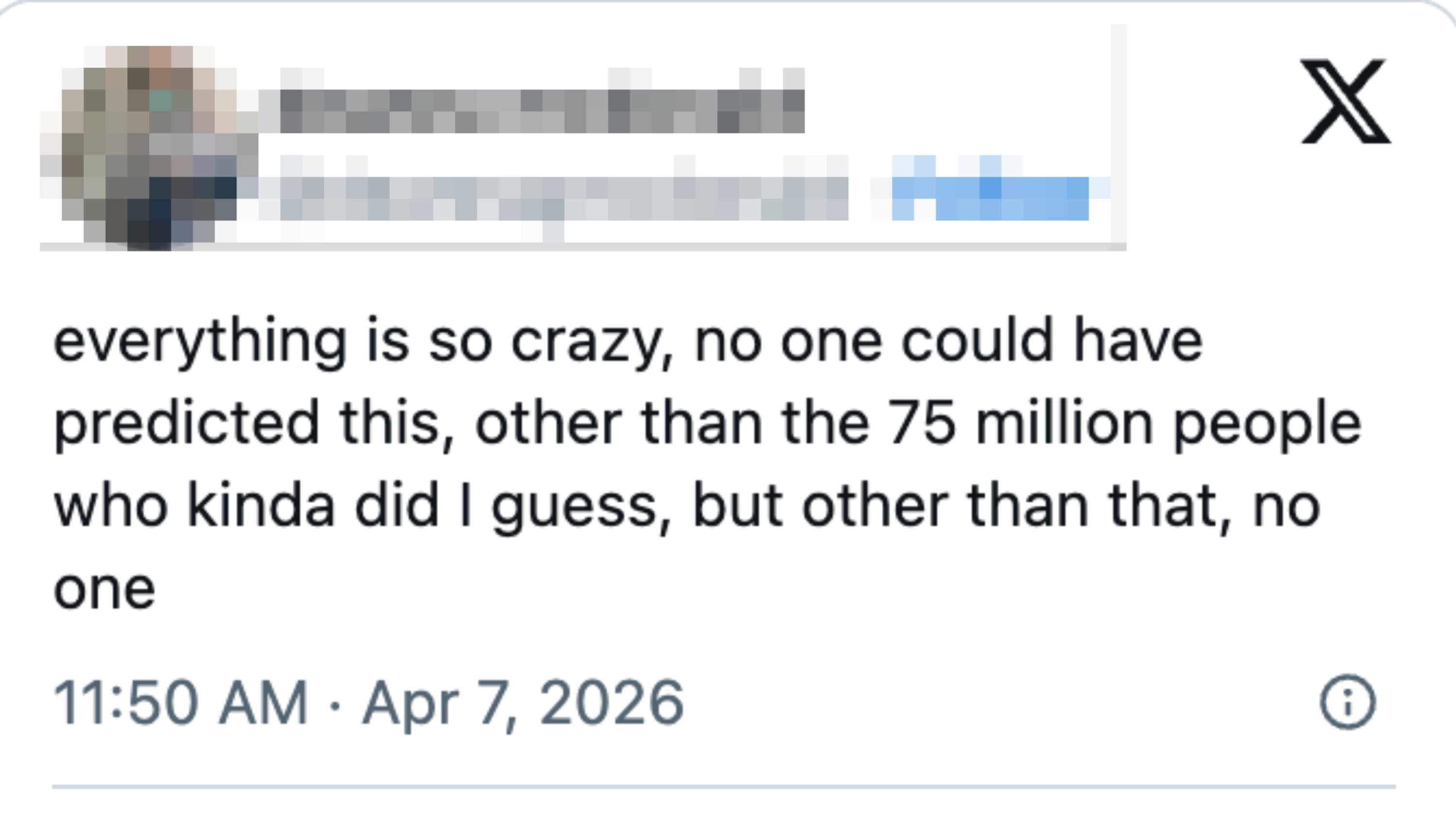 Sosiale medier-innlegg av deanna mcdonald som sier at det er galskap, bare 75 millioner forutså det, men ingen andre. Datert 7. april 2026