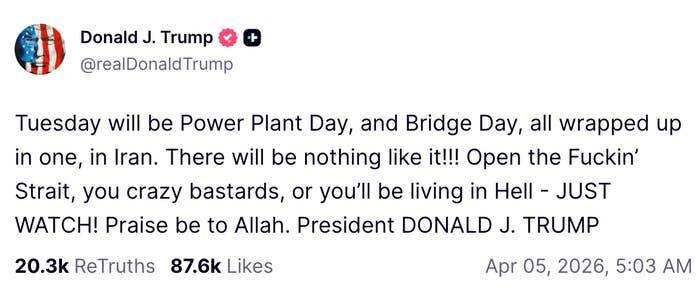 Donald Trump announces "Power Plant Day" successful  Iran connected  April 5, 2026, informing  consequences and invoking Allah