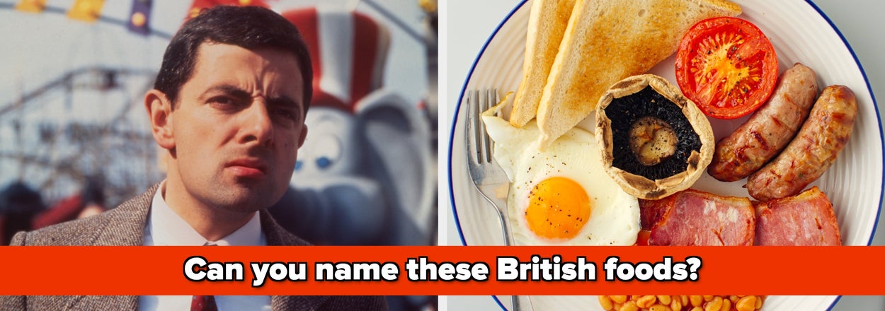 Sorry, But No Americans Can Name 12/15 Of These British Food Dishes — Can You?
