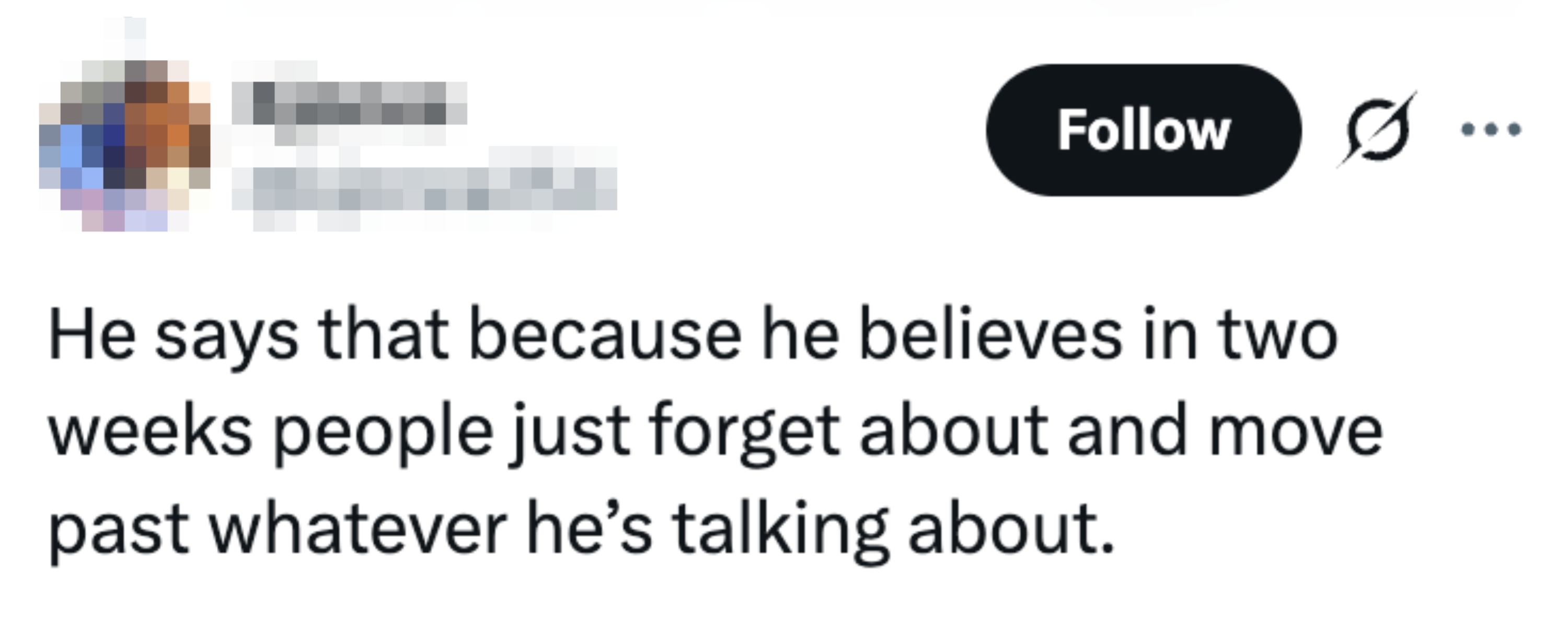  He says that due to the fact that helium  believes successful  2  weeks radical   conscionable  hide   astir  and determination   past   immoderate   he’s talking about