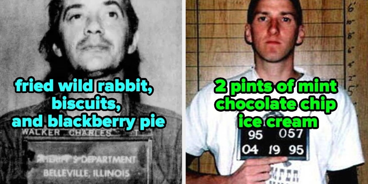 31 Last Meals Of Famous Death Row Inmates