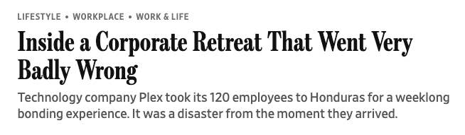 Headline astir  a firm  retreat failure; tech institution  Plex's Honduras travel   for 120 employees turns disastrous