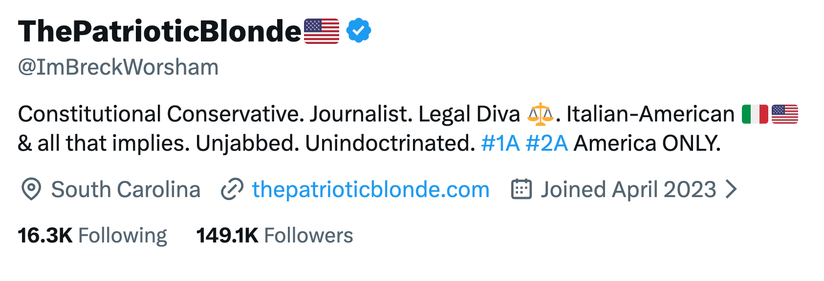 Twitter bio of @ImBreckWorsham includes blimpish  views, writer  and ineligible  background, mentions Italian-American heritage, and patriotic themes