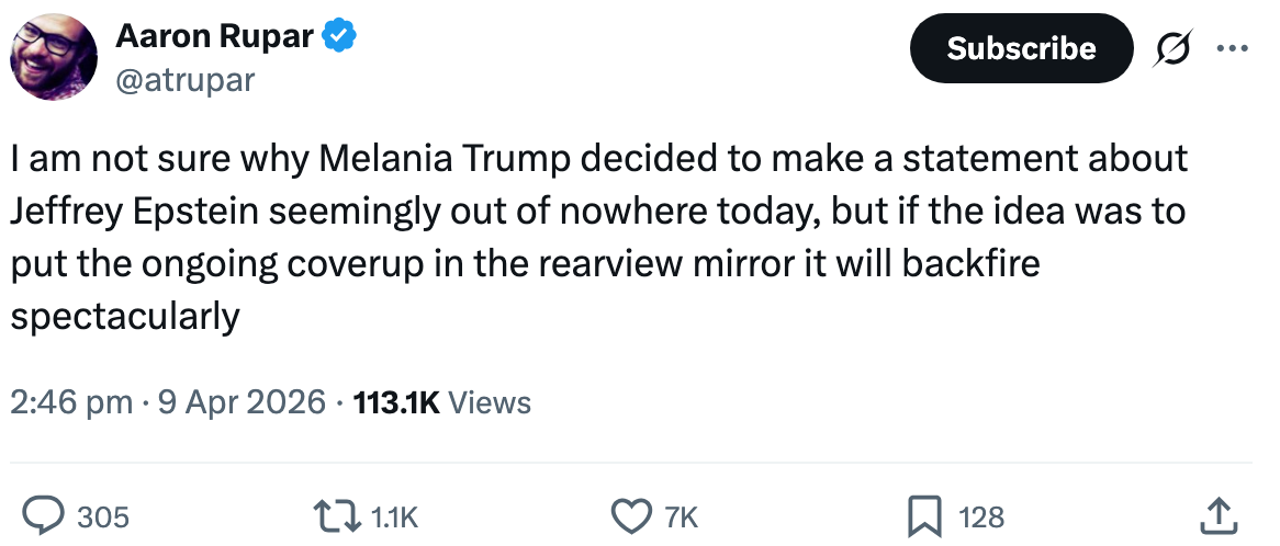 Tweet by Aaron Rupar questioning Melania Trump's unexpected connection astir Jeffrey Epstein, predicting it volition backfire if intended to divert attention