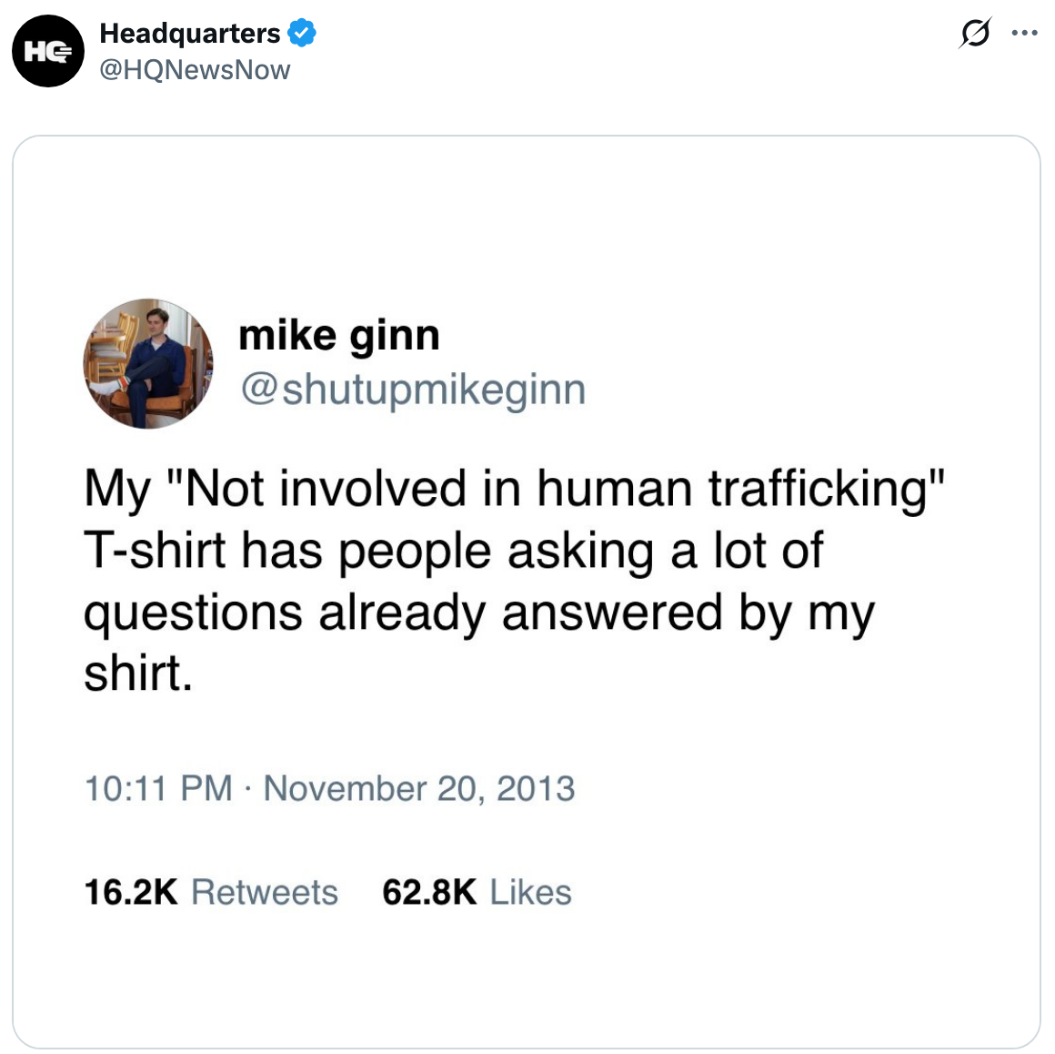 "My 'Not progressive successful quality trafficking' T-shirt has radical asking a batch of questions already answered by my shirt."