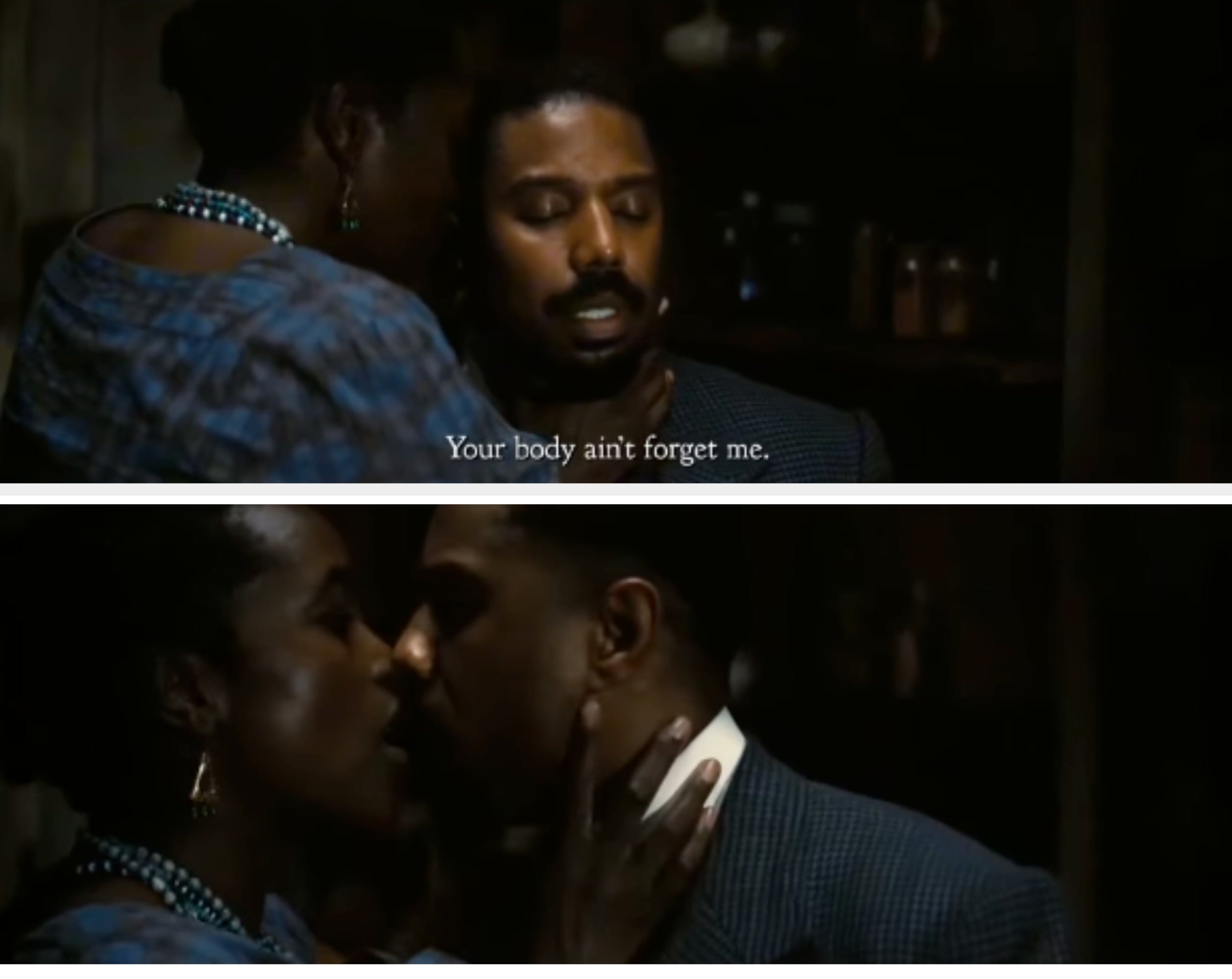 Scene with 2 people; 1 is touching the other's chin. Subtitle reads: "Your assemblage ain't hide me."