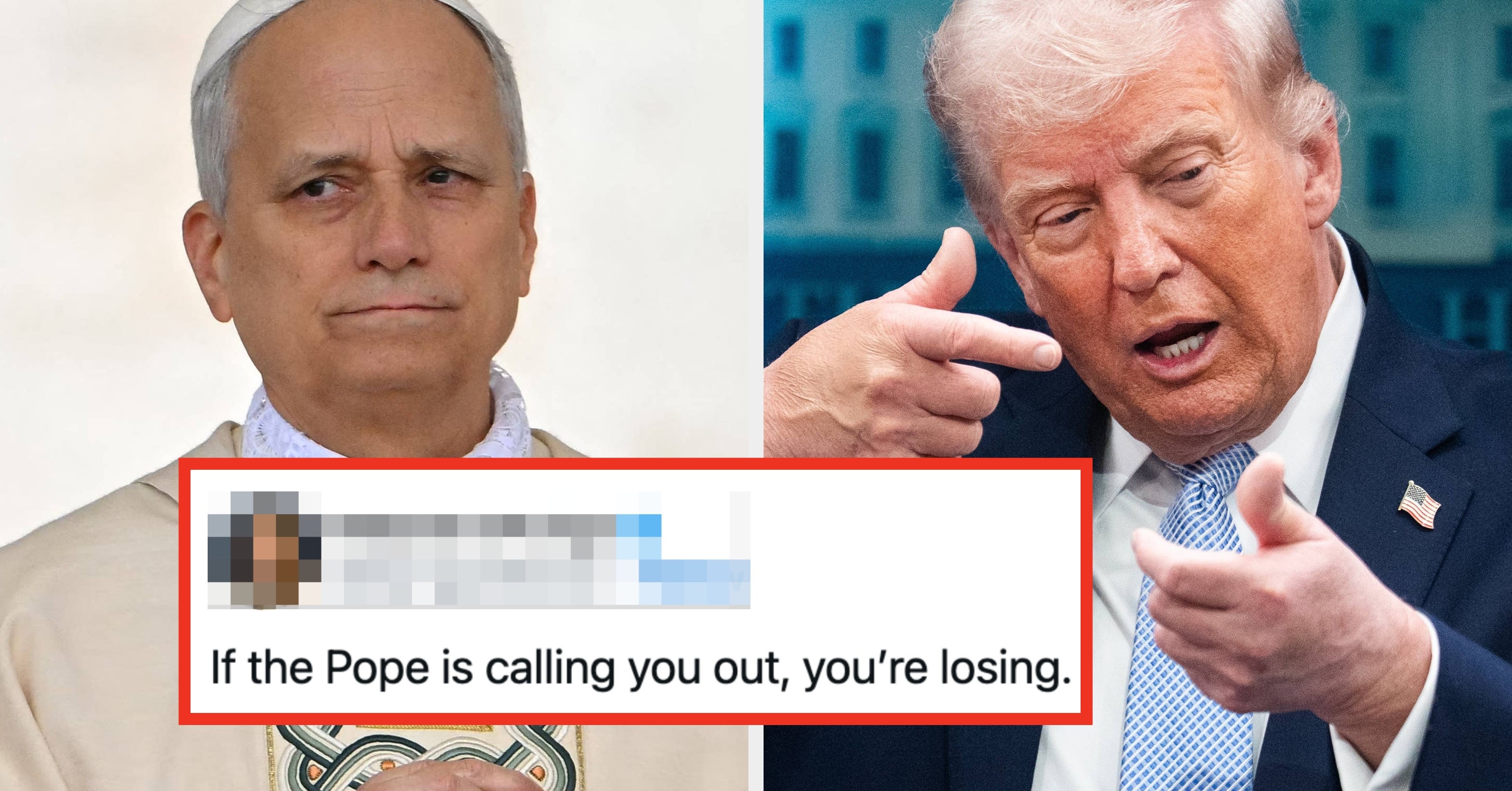 "If The Pope Is Calling You Out, You're Losing": Pope Leo's Response To MAGA Saying God Is Pro-Iran War Is Going Viral