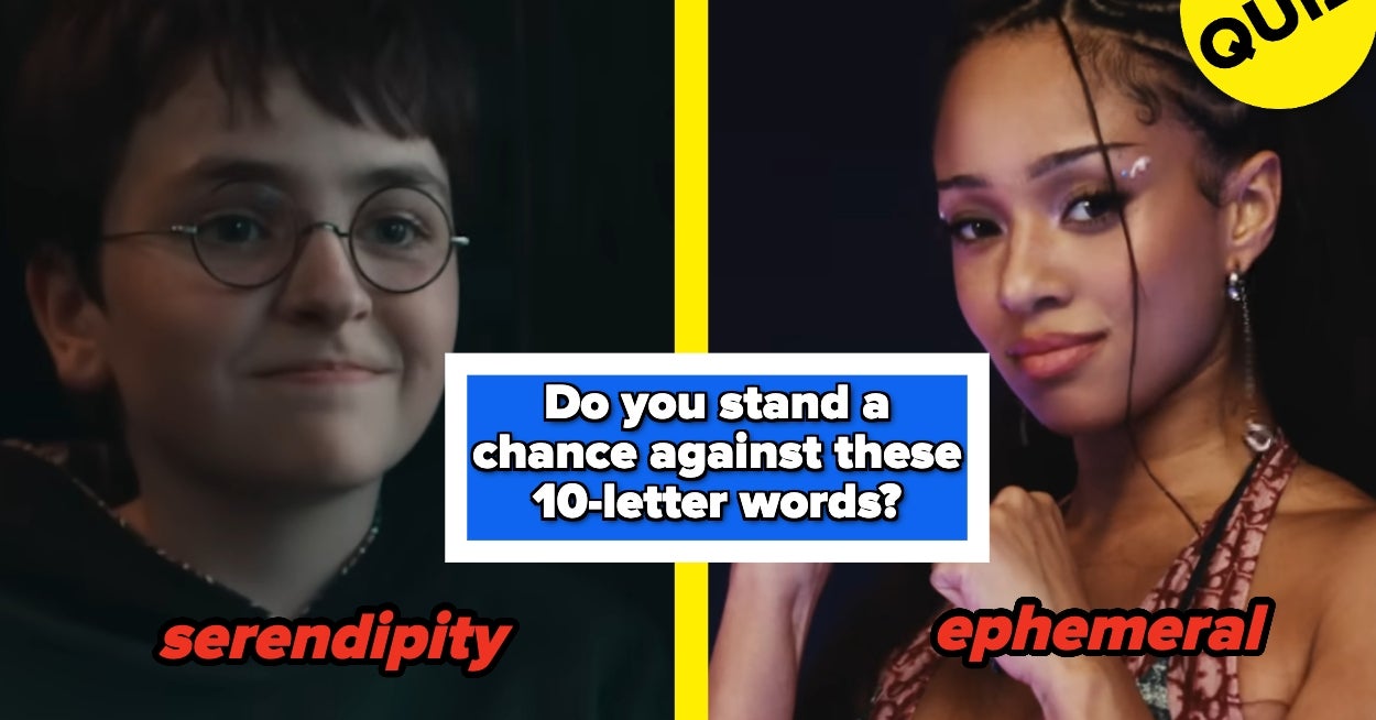 Since You're So Smart, Let's See You Get A Perfect Score On This Vocabulary Quiz With 10-Letter Words