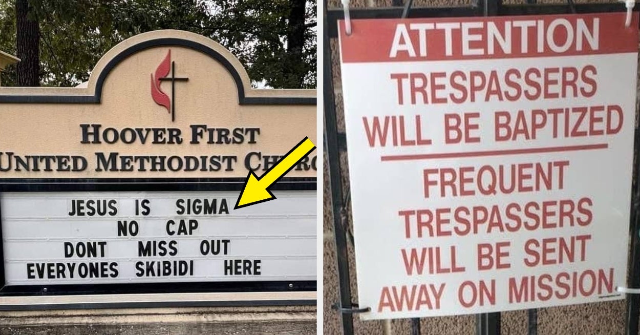 28 Hilarious, Witty, Or Chaotic Church Signs