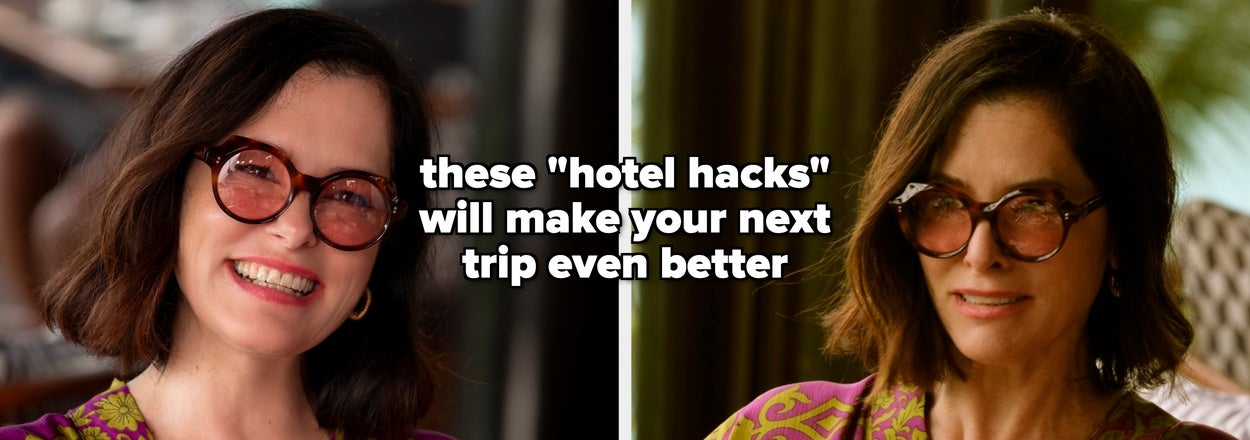 Travelers Are Sharing "Hotel Hacks" They Swear Most People Don't Know, And I'm Taking Notes For My Next Trip