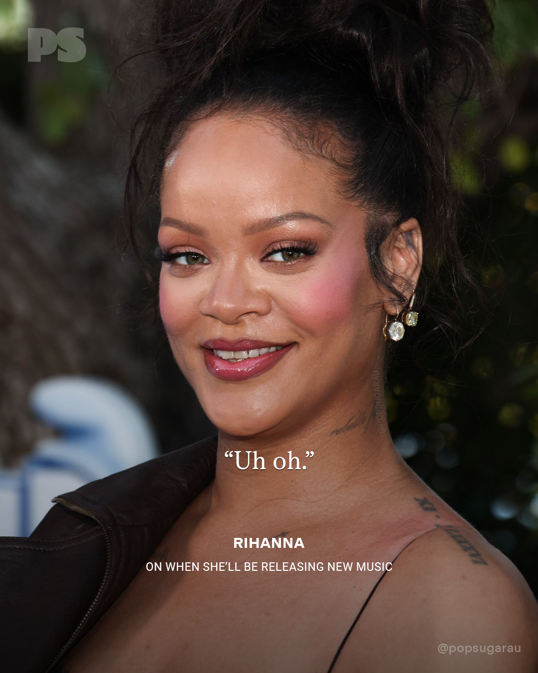  "Rihanna connected  erstwhile   she'll beryllium  releasing caller   music."