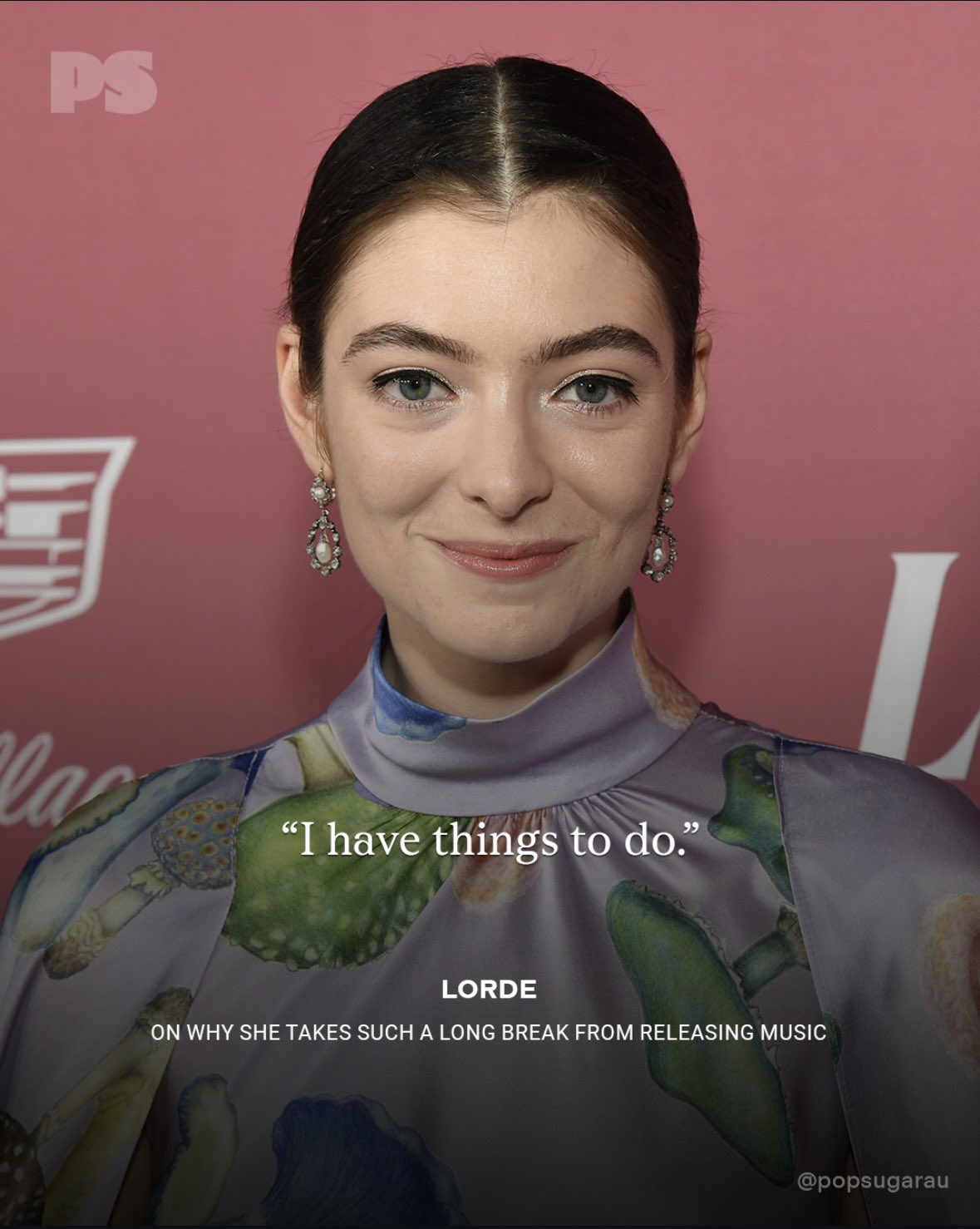 A smiling idiosyncratic   connected  a reddish  carpet wearing a floral outfit. Text reads, "I person  things to do." Accompanied by "Lorde connected  wherefore  she takes specified  a agelong  interruption  from releasing music."