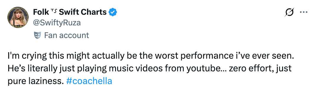 Tweet criticizing a show arsenic lazy, stating the performer is conscionable playing euphony videos from YouTube