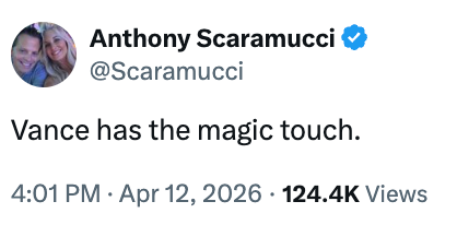 "Vance has the magic touch." Dated April 12, 2026. 124.4K views