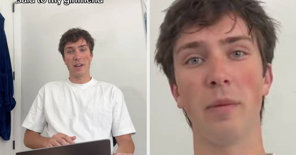 "I Said, 'Dang, You're Looking Big.' That's Actually Only A Compliment To Men...Sorry": Women Are Glued To Their Phones Watching This Guy's Viral List Of "Mean" Things He's Said To His Girlfriend That He Didn't Realize Were Insults