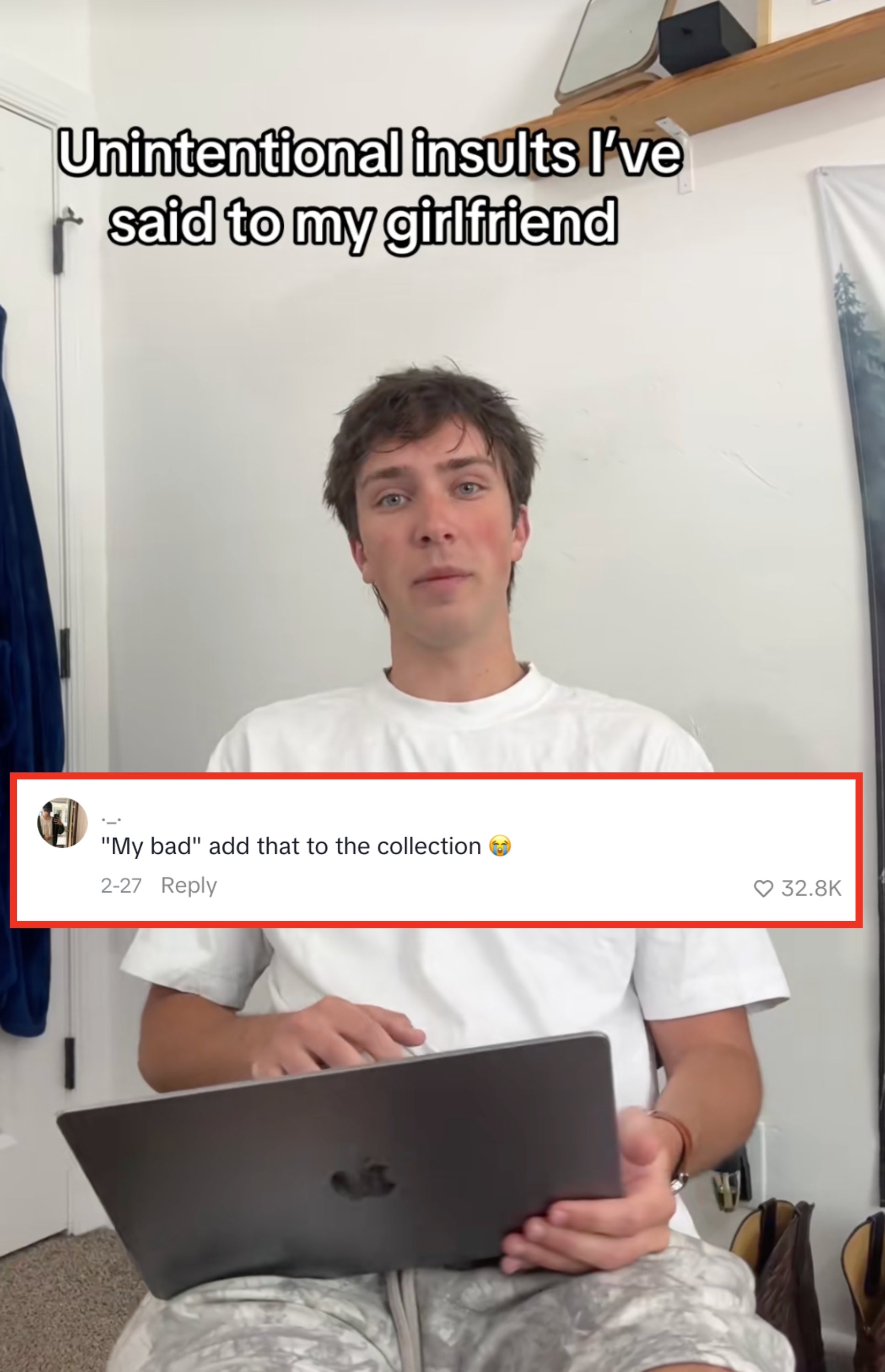 A antheral   successful  a achromatic  garment  and patterned pants is sitting with a laptop; substance   supra  reads "Unintentional insults I’ve said to my girlfriend."