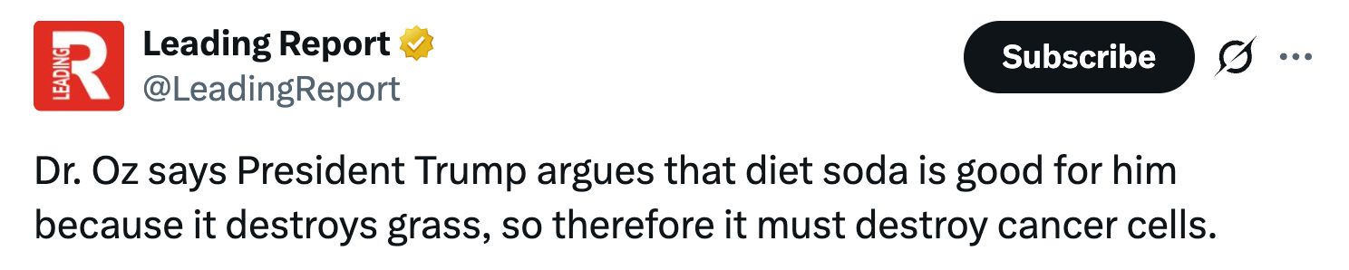 Dr. Oz claims President Trump argues fare  soda is beneficial arsenic  it destroys grass, frankincense  implying it indispensable   besides  destruct  crab  cells