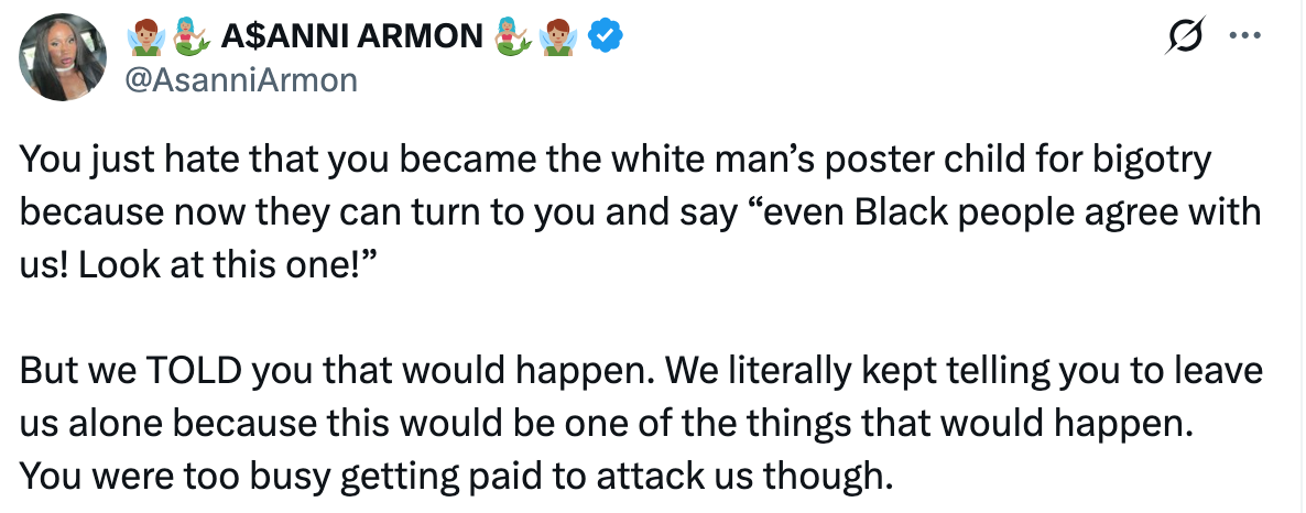 Text includes accusations of being a poster kid  for bigotry, disapproval  of not listening to warnings, and concerns astir  being utilized  arsenic  grounds  against one's ain  group