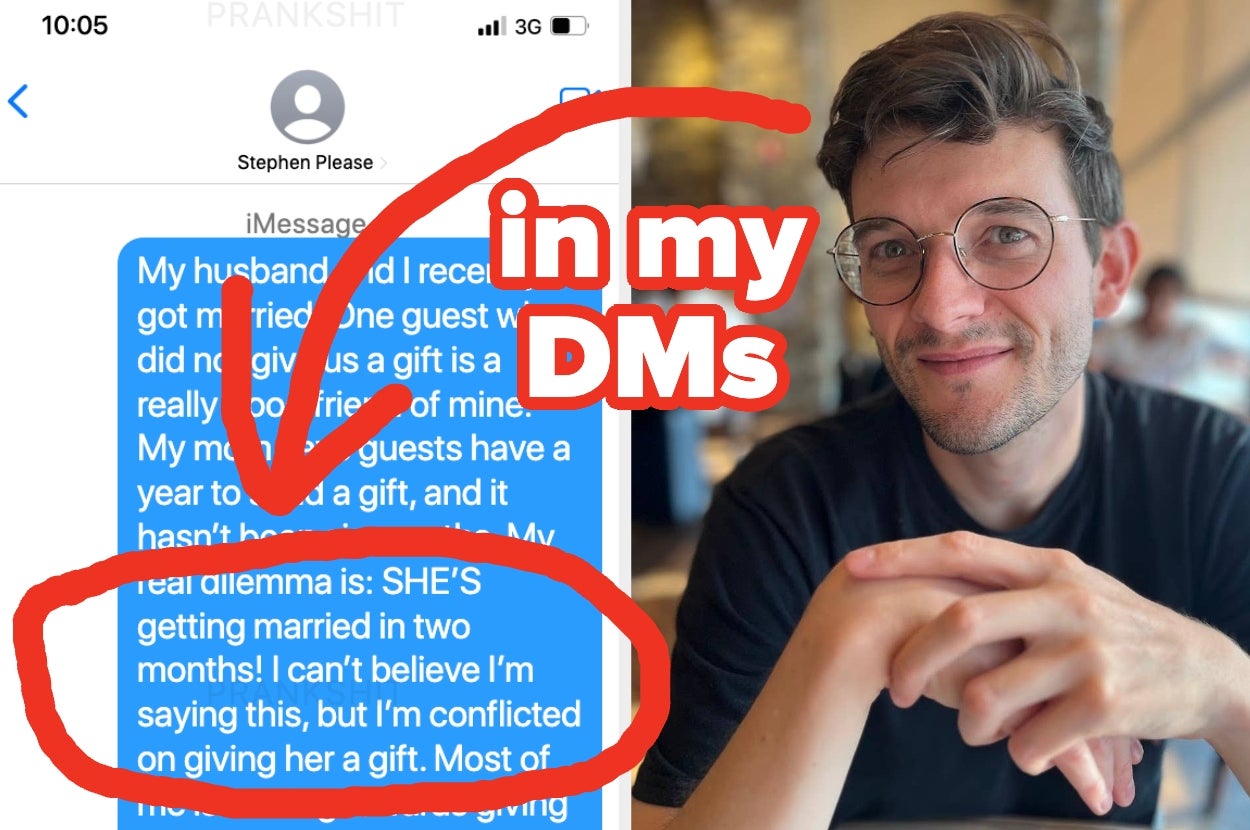 A person sitting at a table. A text conversation about a dilemma with giving a wedding gift is humorously highlighted with "in my DMs."