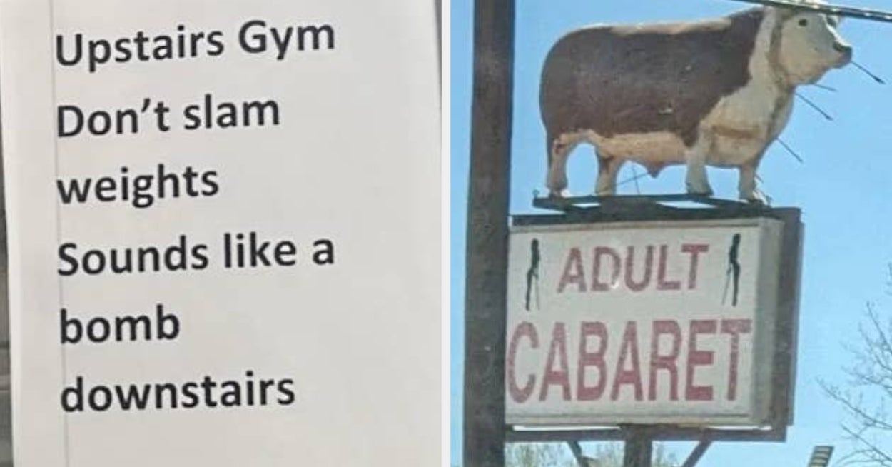 "Behind Every Great Man Is A Woman Rolling Her Eyes": These 18 Funny Signs From This Week Are Diabolically Accurate