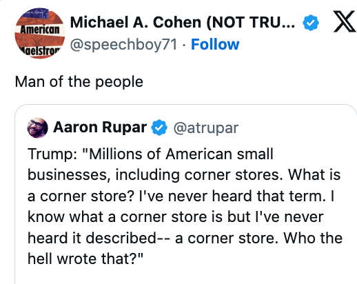 Screenshot of a tweet by Aaron Rupar quoting Trump questioning the word  "corner store" and expressing unfamiliarity with it