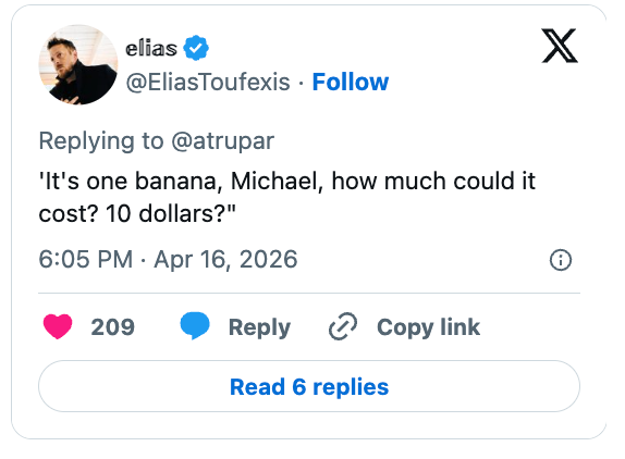 Tweet by Elias Toufexis quoting a gag  astir  a banana costing 10  dollars