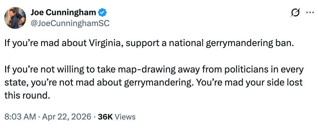 Tweet by Joe Cunningham urging enactment    for a nationalist  gerrymandering prohibition  and criticizing selective outrage based connected  losing governmental  sides