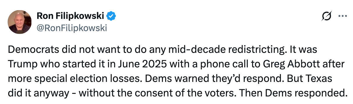 Tweet by Ron Filipkowski discussing Democrats' absorption   to mid-decade redistricting initiated by Trump and Texas moving guardant  without elector  consent