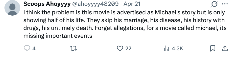 Tweet criticizing a movie   astir  Michael for omitting cardinal  beingness  events similar  marriage, illness, and more, portion    being advertised arsenic  his story