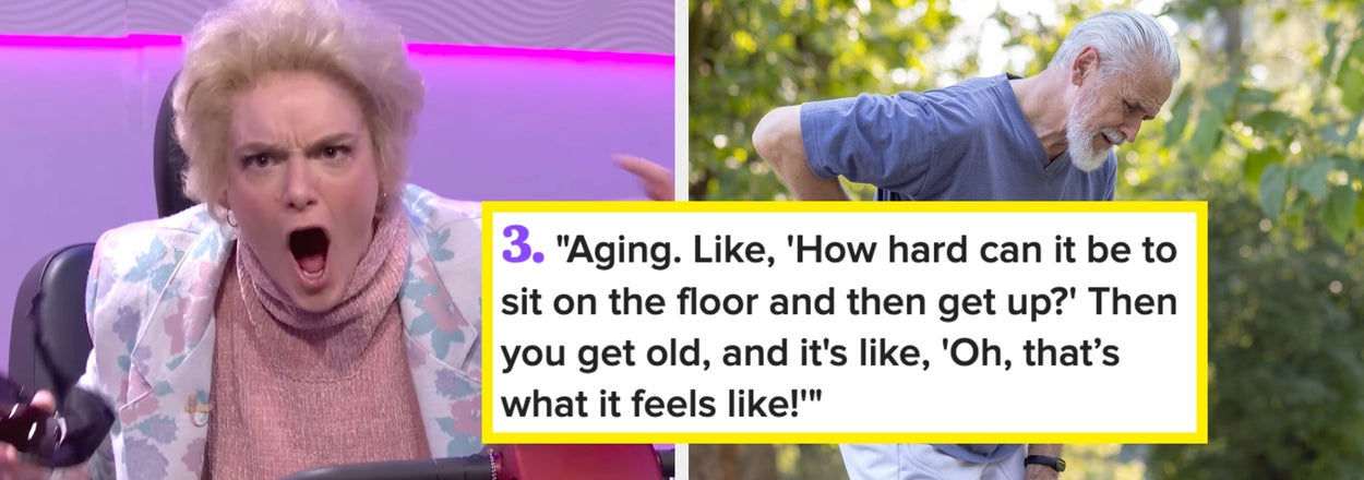 People Are Sharing The Things Others Judge Super Harshly Until They Experience Them Themselves
