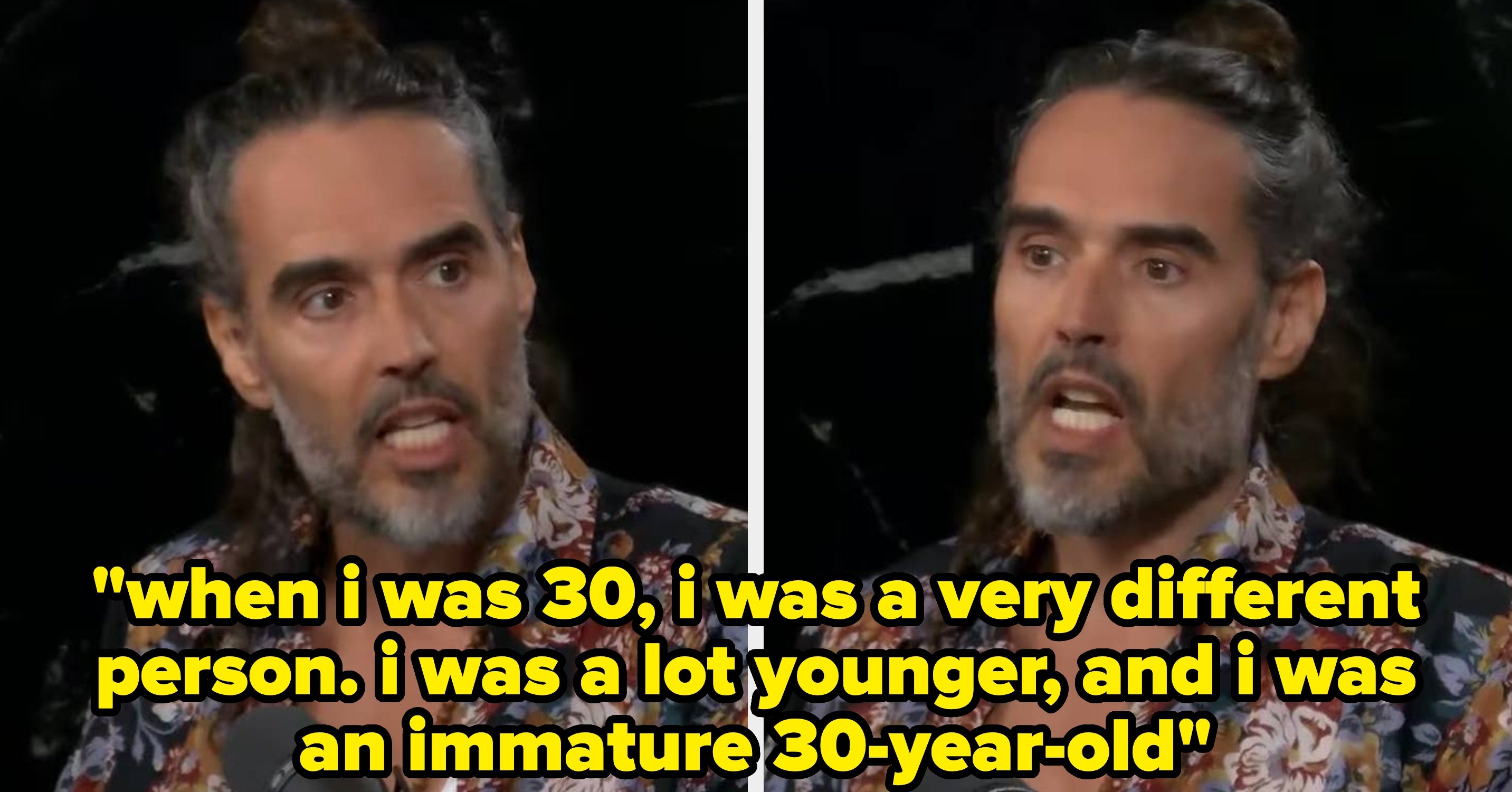 Russell Brand Recalls Sex With 16-Year-Old At Age 30