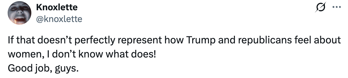 Tweet som antyder at en viss oppførsel gjenspeiler Trump og republikanerne' syn på kvinner, etterfulgt av en sarkastisk ros