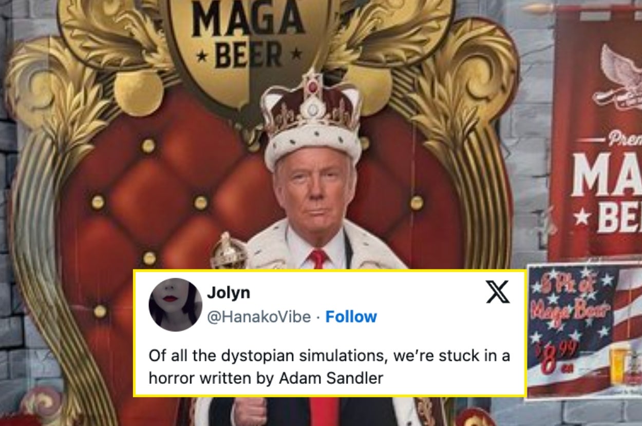 A person in a regal costume holding a scepter stands in front of a "Maga Beer" sign. Tweet jokes about being in an Adam Sandler dystopia