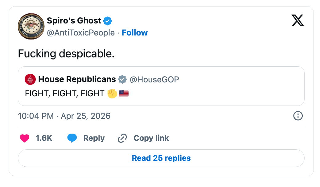 Tweet av @AntiToxicPeople: "Jævla foraktelig." Som svar på @HouseGOP's tweet: "KJEMPE, KJEMPE, KAMP ???" datert 25. april 2026