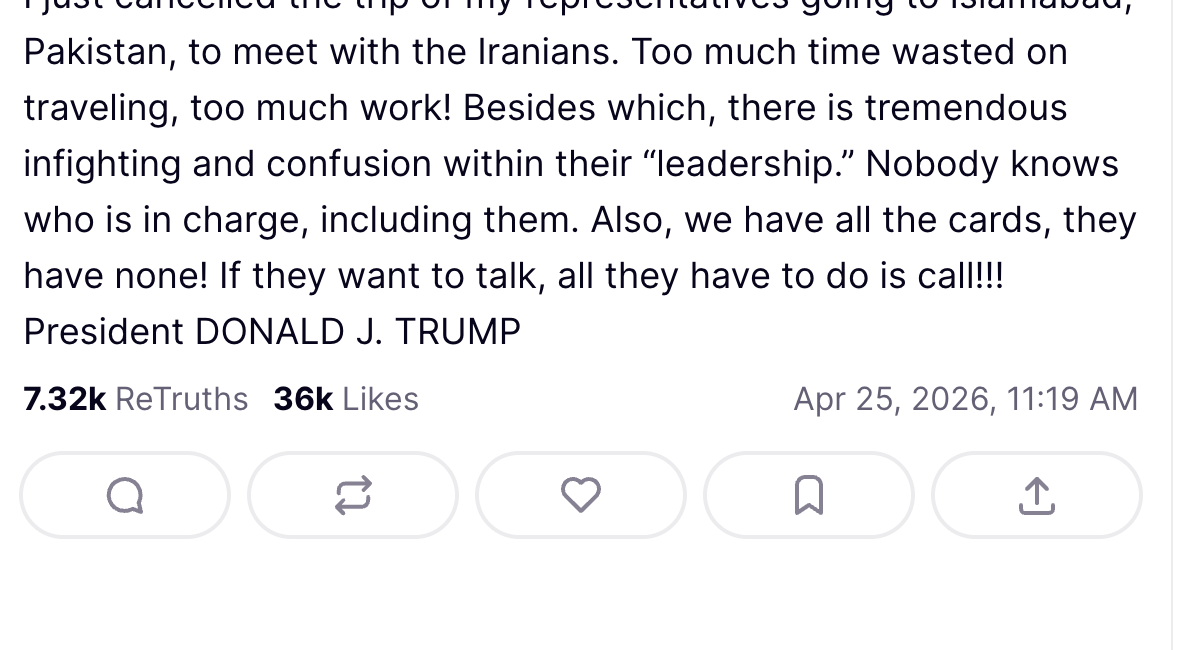 Skjermbilde av et innlegg på sosiale medier av Donald J. Trump som diskuterer å kansellere en reise til Islamabad, Pakistan, med henvisning til bortkastet tid og lederskapsforvirring