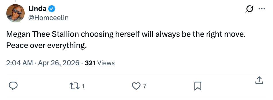  "Megan Thee Stallion choosing herself volition  ever  beryllium  the close    move. Peace implicit    everything."