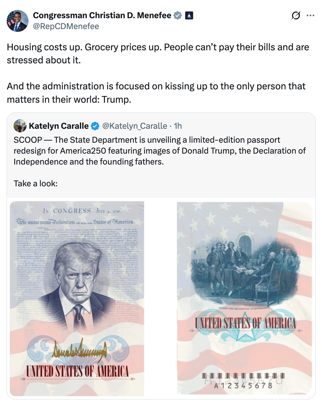 Tweet av kongressmedlem Christian D. Menefee: Kritiserer administrasjonens fokus på Trump til tross for økende bolig- og dagligvarekostnader. Inkluderer bilder av redesignede passomslag