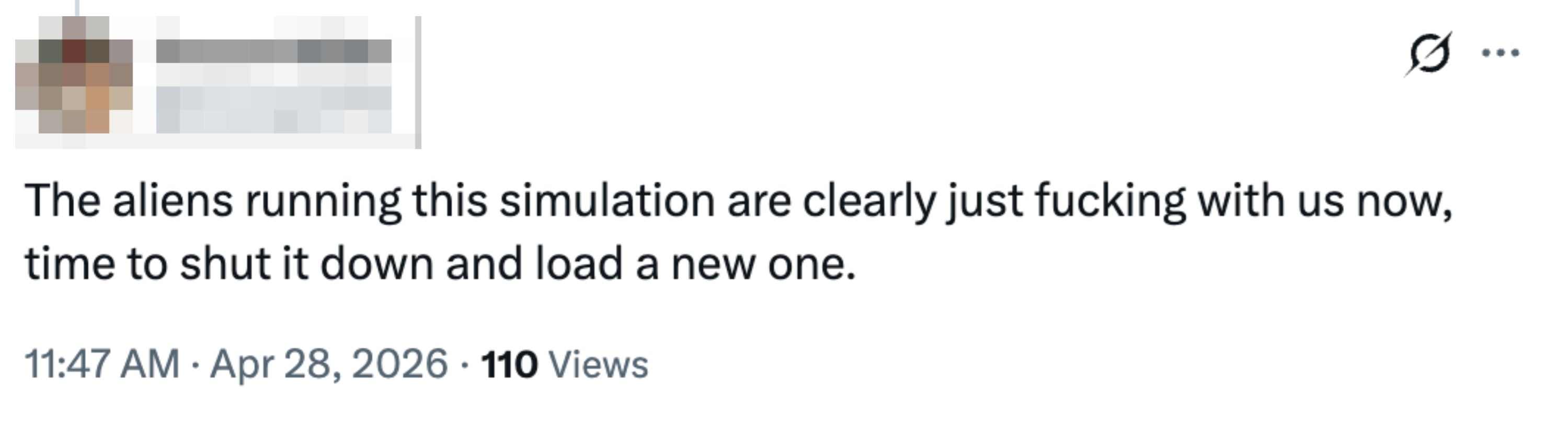 Tweet av Trevor Miller foreslår humoristisk at romvesener bør starte simuleringen vår på nytt