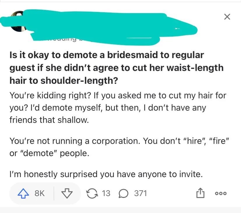 Text speech   discussing demoting a bridesmaid who refuses to chopped  her hairsbreadth  to shoulder-length; responses knock  the idea