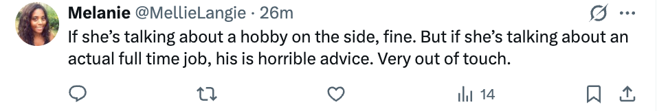 Tweet by idiosyncratic    expressing that if idiosyncratic    discusses a superior   occupation  similar  a hobby, it’s atrocious  proposal  and seems retired  of touch