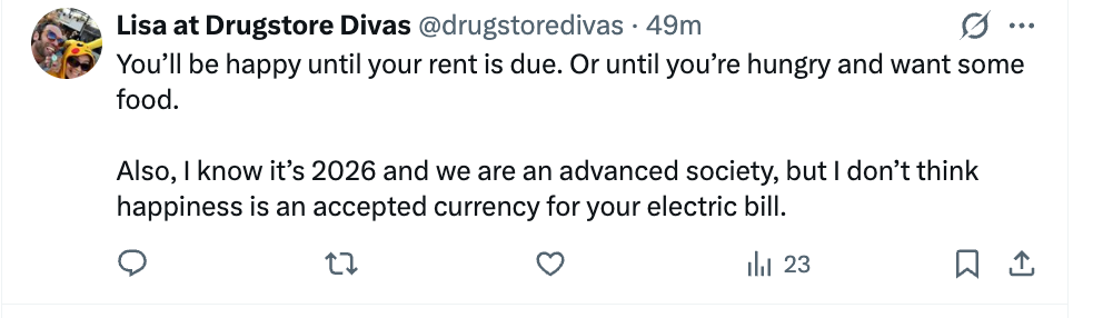 Tweet discussing happiness versus paying rent oregon  bills, humorously noting that happiness isn't an accepted currency for the electrical  bill