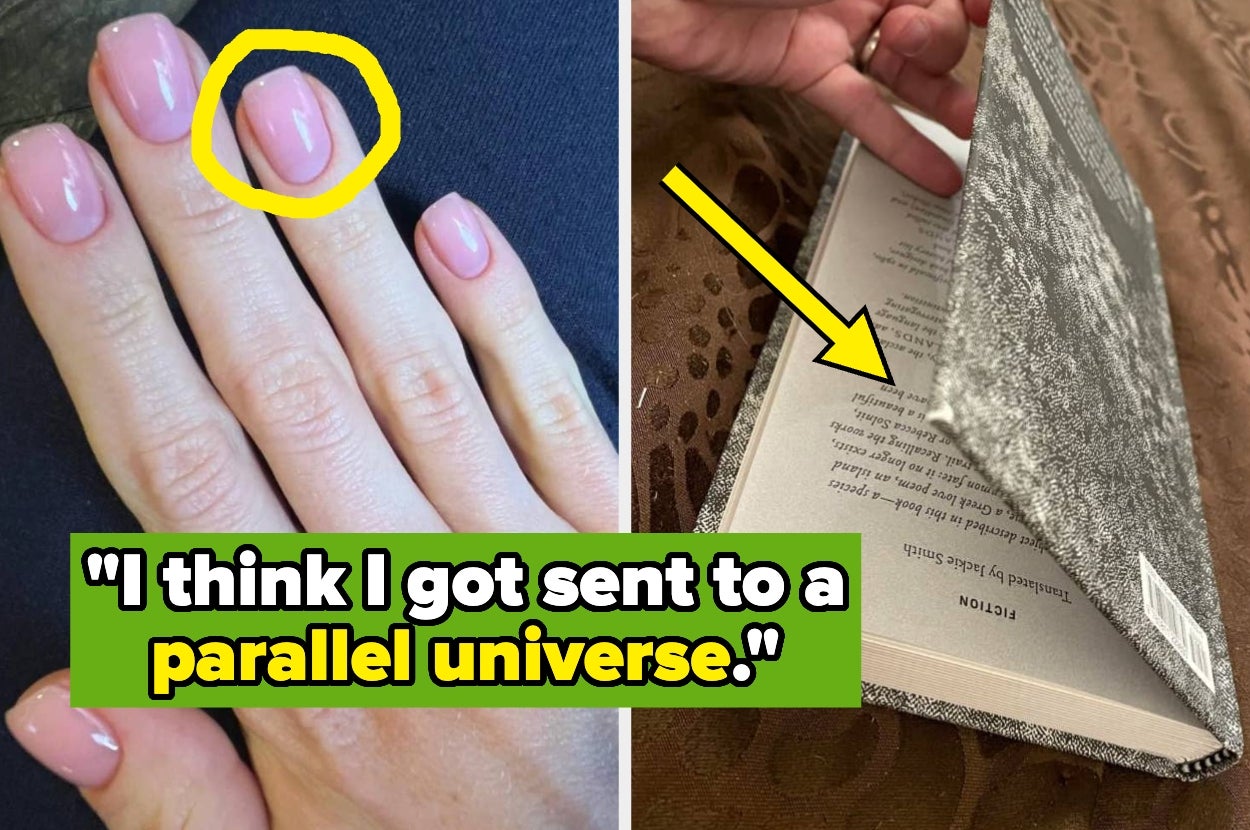 Left: Hand with square nails, one crooked. Right: Book with two covers. Text: "I think I got sent to a parallel universe."