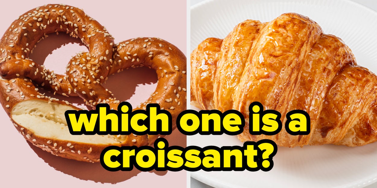 This 12-Question Croissant Quiz Is So Difficult, You Won't Be Able To Pass Unless You Bake Professionally