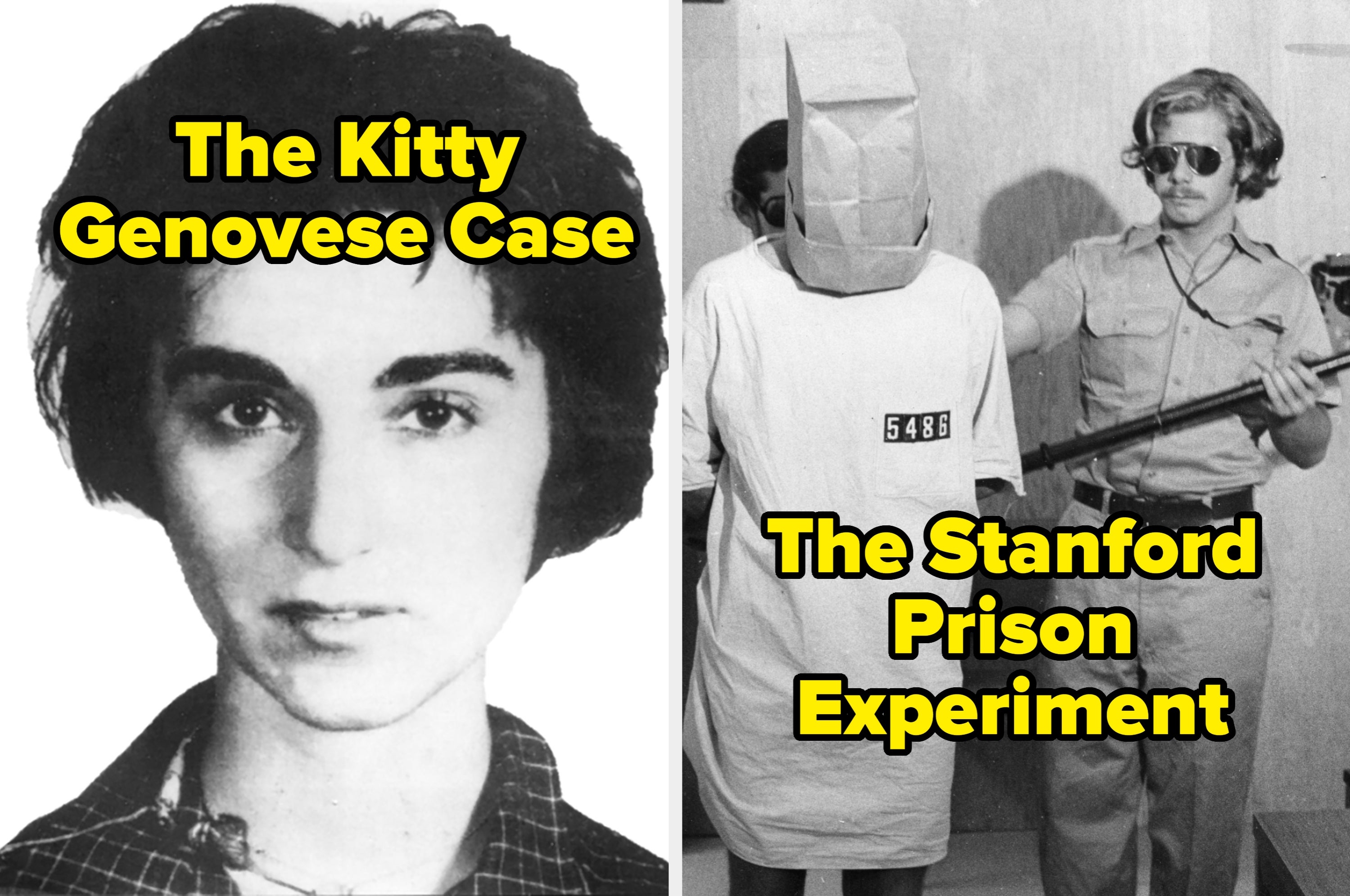 Split image: "The Kitty Genovese Case" with a seated woman; "The Stanford Prison Experiment" with a hooded figure and guard
