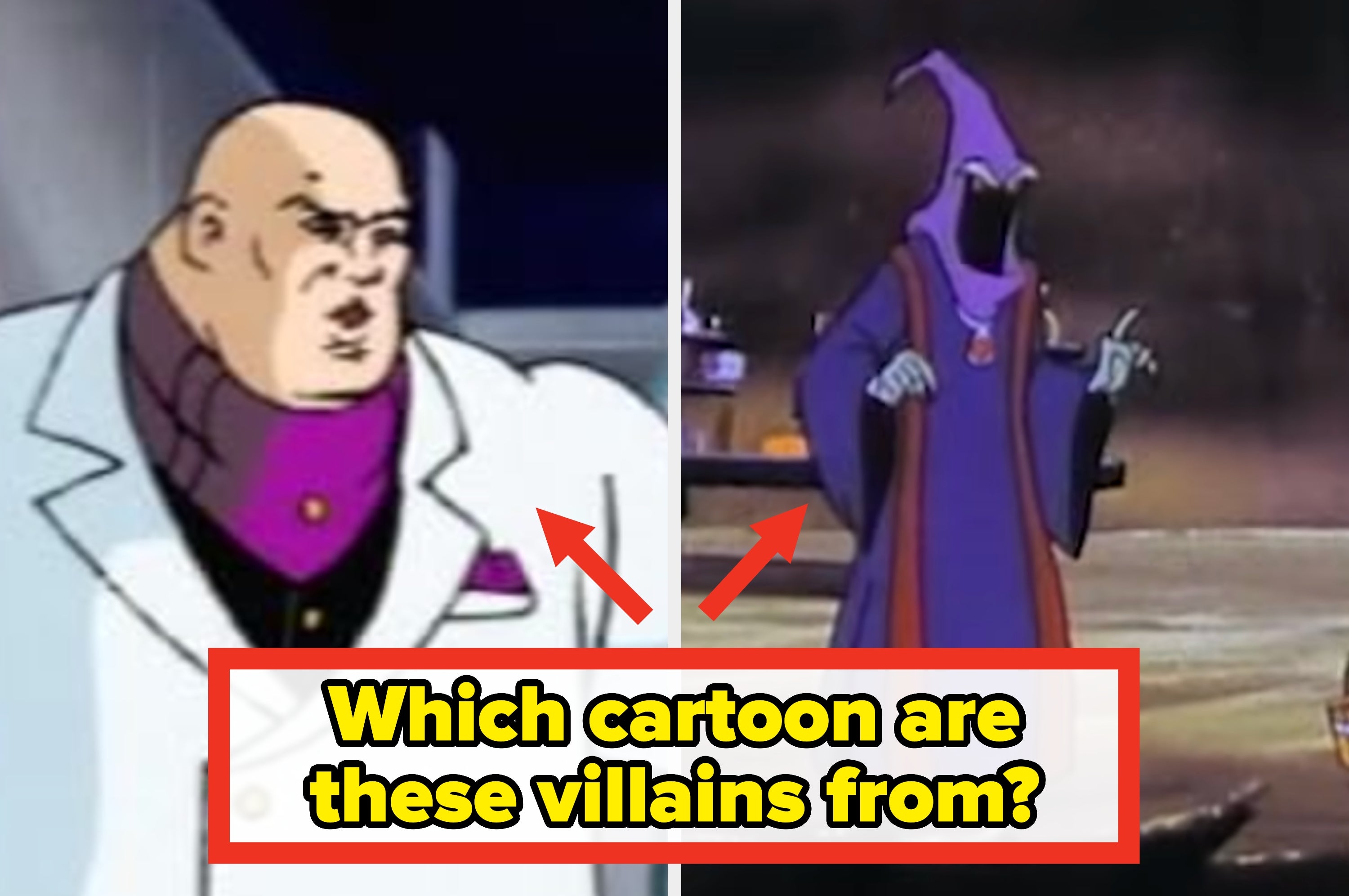 Two animated villains. Left: bald man in a white suit. Right: cloaked figure with a hood. Text asks which cartoon they are from
