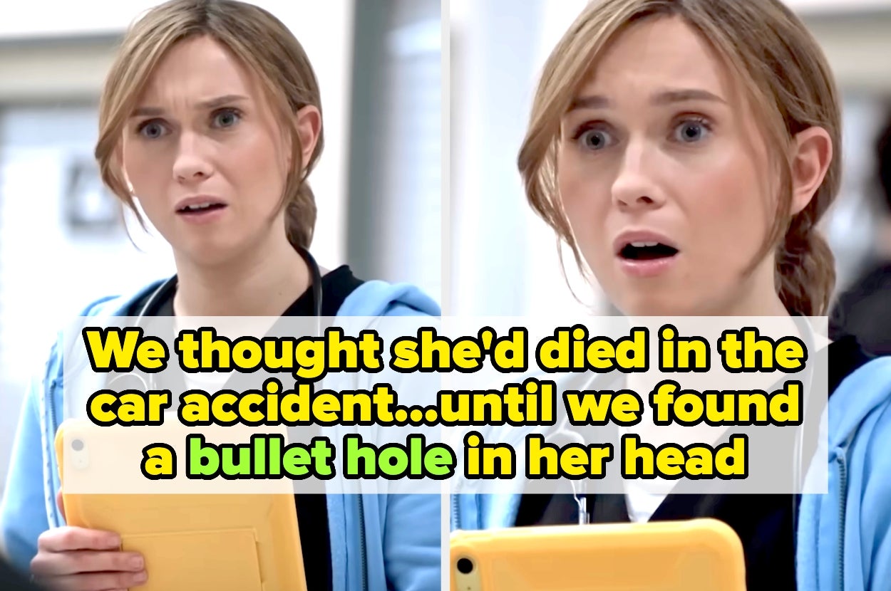 Two images of a doctor with a shocked expression, holding a tablet. Text overlay: "We thought she'd died in the car accident...until we found a bullet hole in her head"