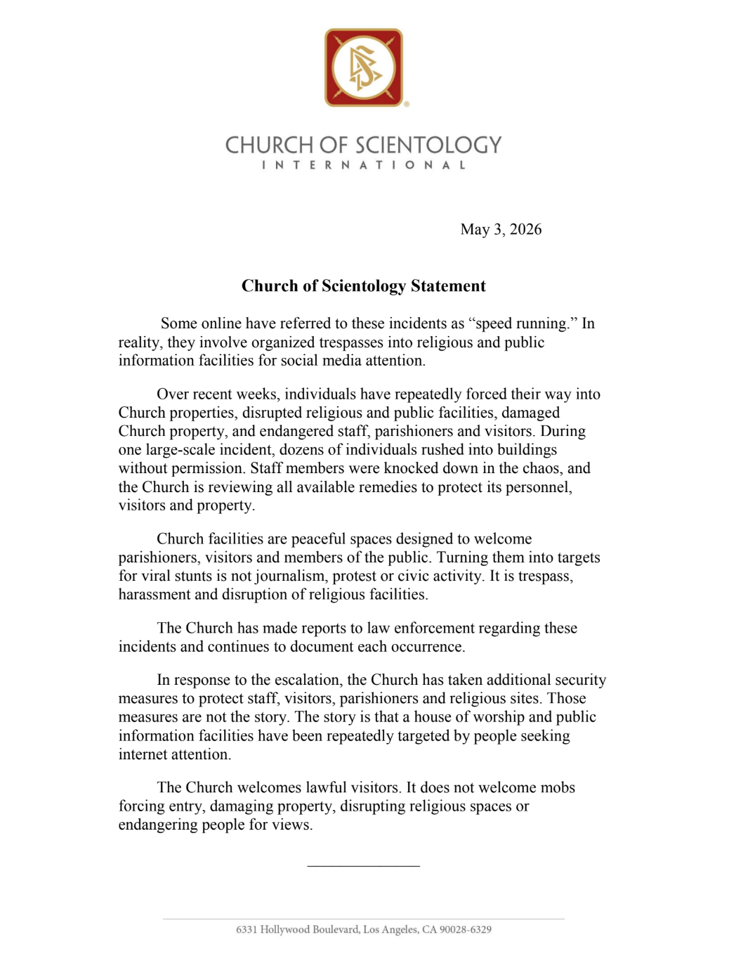 Uttalelse fra Scientologikirken som tar for seg hendelser med overtredelse og trakassering, med tiltak iverksatt for å forbedre sikkerheten og rettslige handlinger