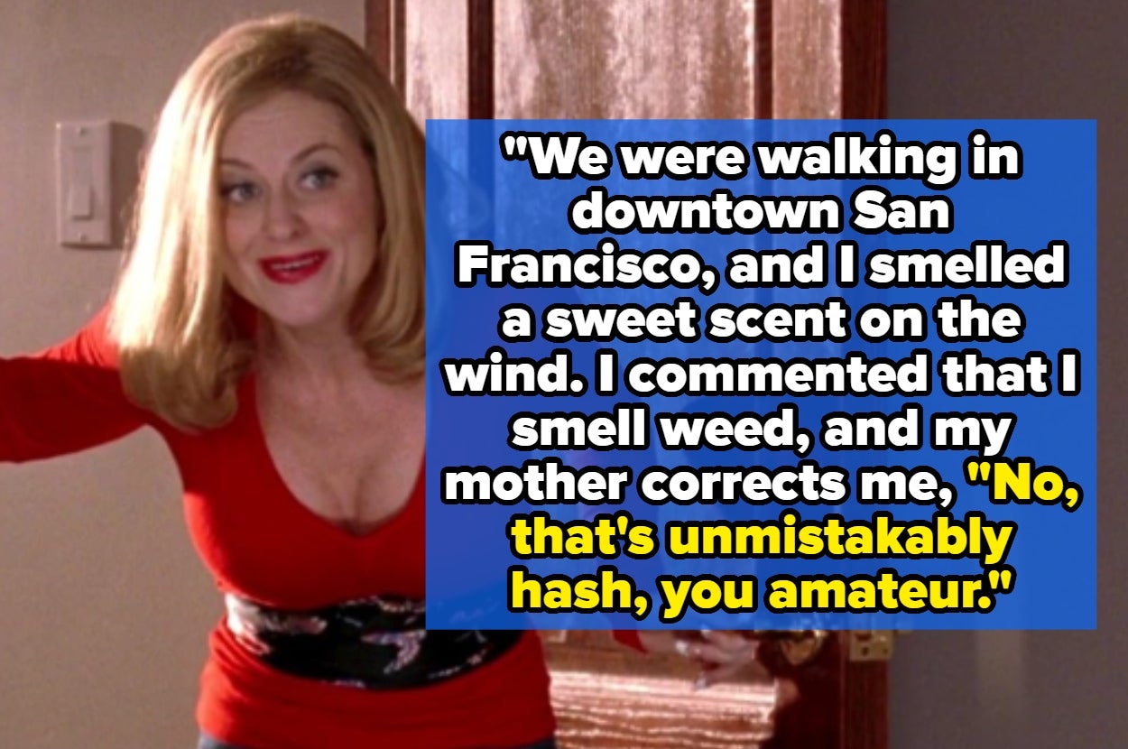 Woman smiling indoors. Text: Humorous quote about mistaking the scent of hash for weed in San Francisco, corrected by a mother